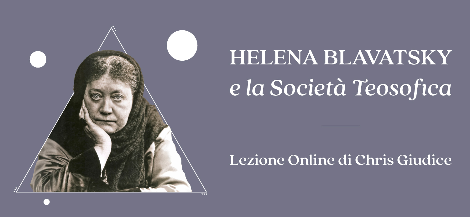 Copertina della lezione Helena Blavatsky e la Società Teosofica di Chris Giudice